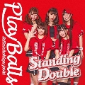 Standing Double/絶対直球少女隊 (タイプA)