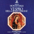 エラート・アニヴァーサリー50 1::モンテヴェルディ:聖母マリアの夕べの祈り