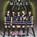 MIRAIE [CD+DVD]<限定盤/Type A>