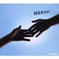 HEROES [CD+DVD]<期間限定盤>