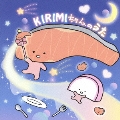 KIRIMIちゃん.のうた [CD+DVD]
