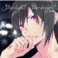 Star light,Star bright<アニメ盤>