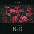 #MOOD - The Sweetest R&B Collection 2