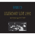 LEGENDARY LIVE 1991