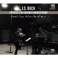 J.S. バッハ: ヴァイオリン・ソナタ集 (オブリガート・チェンバロとヴァイオリンのためのソナタ集)<限定盤>