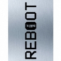REBOOT [3CD+2Blu-ray Disc]<豪華盤>