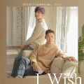 I Wish [CD+DVD]<初回限定仕様>