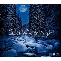 静かな冬の夜 [SACD Hybrid x MQA-CD]<限定盤>