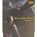 Mr.Lonely Heart