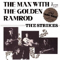 THE MAN WITH THE GOLDEN RAMROD