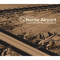 Music for Narita Airport Compiled by Shuya Okino (Kyoto Jazz Massive)