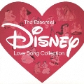 エッセンシャル・ディズニー ～ラヴソング・コレクション～