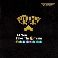 Take The N Train -Nori's Mix-
