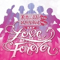 美男高校地球防衛部LOVE!LOVE! O.S.T LOVE FOREVER