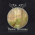 THE FOREST SESSIONS [CD+DVD]