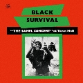 ブラック・サヴァイバル - "ザ・サヘル・コンサート"アット・タウン・ホール<初回限定生産盤>