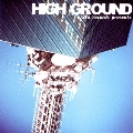 HIGH GROUND