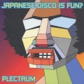 JAPANESE DISCO IS FUN