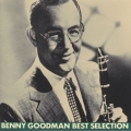 ベニー・グッドマン BEST SELECTION