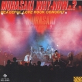 MURASAKI WHY NOW・・・?/PEACEFUL LOVE ROCK CONCERT