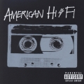 アメリカン・ハイファイ