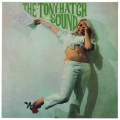 ザ・トニー・ハッチ・サウンド＜紙ジャケット仕様初回限定盤＞