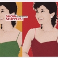 ショー・ストッパーズ － 銀河劇場ライヴ