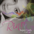 Super Lady / Call Me