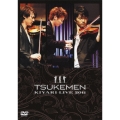 TSUKEMEN KIYARI LIVE 2011