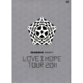 BIGBANG PRESENTS LOVE & HOPE TOUR 2011 [3DVD+ミニ写真集]＜初回限定盤＞