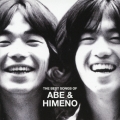 THE BEST SONGS OF ABE & HIMENO ＜安部俊幸・姫野達也作品集＞