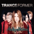 TRANCEFORMER＜通常盤＞