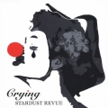 Crying [CD+DVD]＜初回限定盤＞