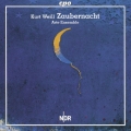 Kurt Weill: Zaubernacht