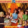 エレファント・パビリオン＜限定盤＞