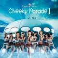 Cheeky Parade I＜通常盤＞