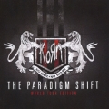 ザ・パラダイム・シフト -ワールド・ツアー・エディション-