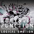 LOGISTIC FUNCTION VOCALOID SONGS COMPILATION [CD+DVD]＜初回限定盤＞