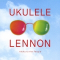 ウクレレ・レノン アロハ・トゥ・ザ・ピープル