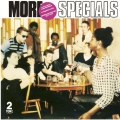 モア・スペシャルズ＜完全生産限定盤＞