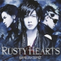 RUSTY HEARTS [CD+DVD]＜初回限定盤A＞