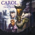 CAROL -A DAY IN A GIRL'S LIFE 1991-