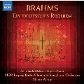ブラームス:ドイツレクイエム Op.45