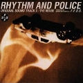 踊る大捜査線 オリジナル・サウンドトラックIII RHYTHM AND POLICE/THE MOVIE＜完全生産限定盤＞