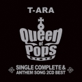 T-ARA SINGLE COMPLETE&ANTHEM SONG 2CD BEST「Queen of Pops」 【サファイア盤】＜通常盤＞