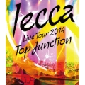LIVE TOUR 2014 TOP JUNCTION