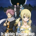 Mysterious Magic＜初回生産限定フェアリーテイル盤＞