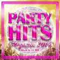 PARTY HITS MEGAMIX -2014- Mixed by DJ瑞穂