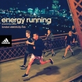 energy running powered by adidas -London Elektricity Mix -