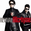 REVIVAL [CD+DVD]＜初回限定盤＞
